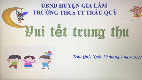 Trung thu giữa đại dịch | THCS TT Trâu Quỳ